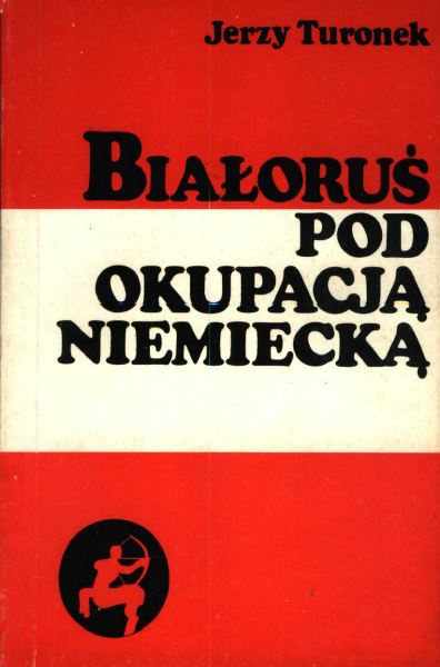 Białoruś pod okupacją niemiecką