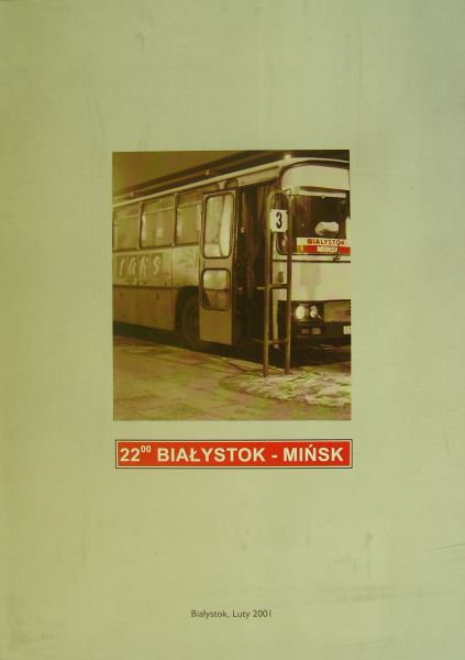 22-00 Białystok - Mińsk