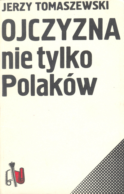 Ojczyzna nie tylko Polaków