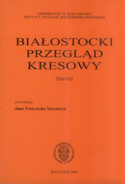 Białostocki Przegląd Kresowy Tom VIII