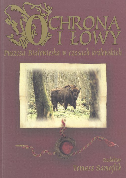 Ochrona i łowy