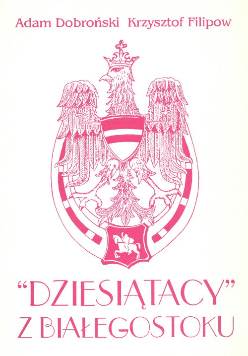 "Dziesiątacy" z Białegostoku