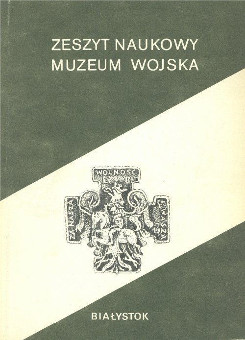 Zeszyt Naukowy Muzeum Wojska 