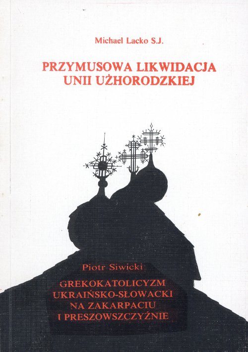 Przymusowa likwidacja unii użhorodzkiej