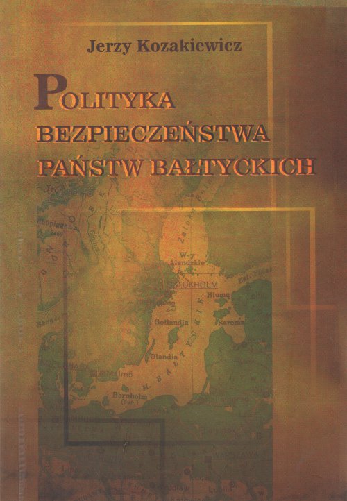 Polityka bezpieczeństwa państw bałtyckich