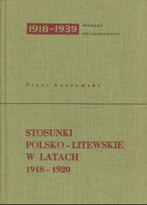 Stosunki polsko-litewskie w latach 1918-1920