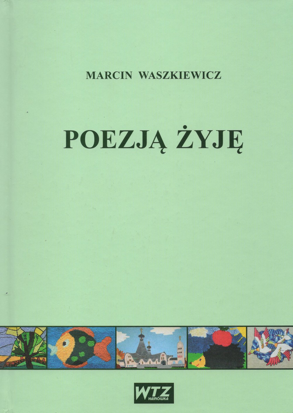 Poezją żyję