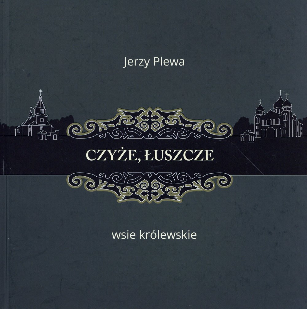 Czyże, Łuszcze