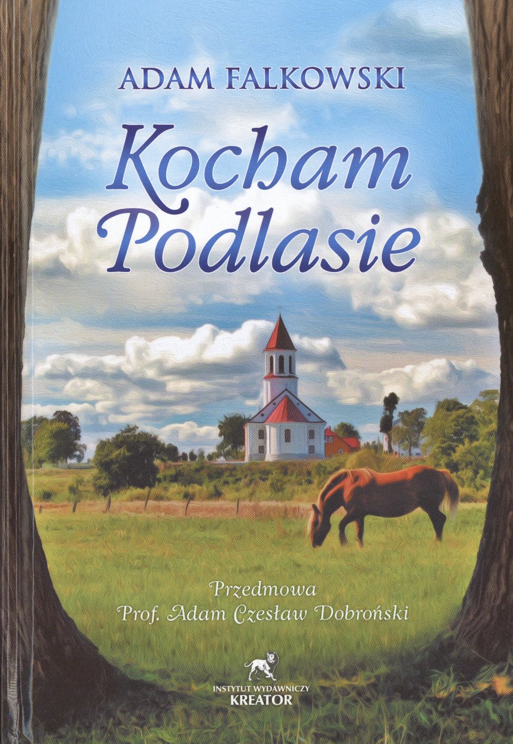 Kocham Podlasie