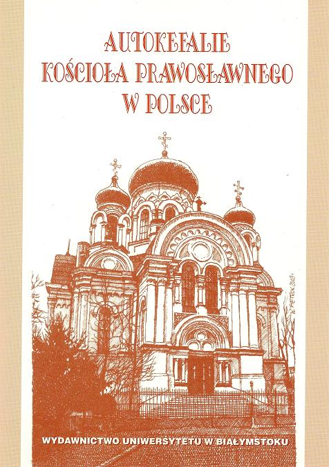 Autokefalie Kościoła Prawosławnego w Polsce