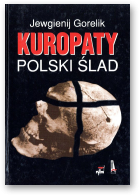 Gorelik Jewgienij, Kuropaty