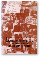 Kowalski Wojciech, Liquidation of the effects of World War II in the area of culture