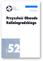 Przyszłość Obwodu Kaliningradzkiego, zeszyt 52