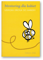 Gebhardt Bettina, Gierko Kamila, Knochenmuft Karolina, Musiał-Karg Magdalena, Słodownik Marzena, Mentoring dla kobiet