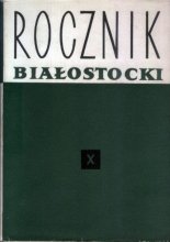 Rocznik Białostocki Tom X