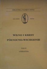 Wilno i Kresy Północno-Wschodnie