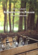 Bimbrownictwo na Podlasiu