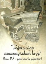Tajemnica Szczuczyńskich krypt