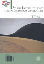 Studia Interkulturowe Europy Środkowo-Wschodniej tom 1