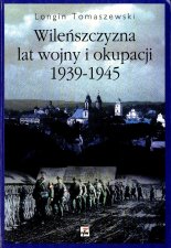 Wileńszczyzna lat wojny i okupacji