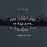 Czyże, Łuszcze